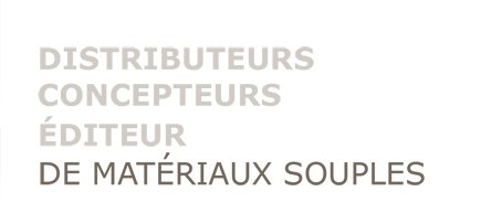 distributeurs, concepteurs, diteur de matrieux souples